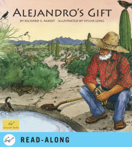 Title: Alejandro's Gift, Author: Richard E. Albert