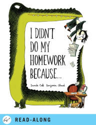 Title: I Didn't Do My Homework Because..., Author: Davide Cali