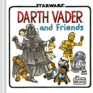 Title: Darth Vader and Friends, Author: Jeffrey Brown