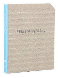 Title: #HashtagADay: A Hashtag Journal
