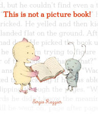 Title: This Is Not a Picture Book!, Author: Sergio Ruzzier