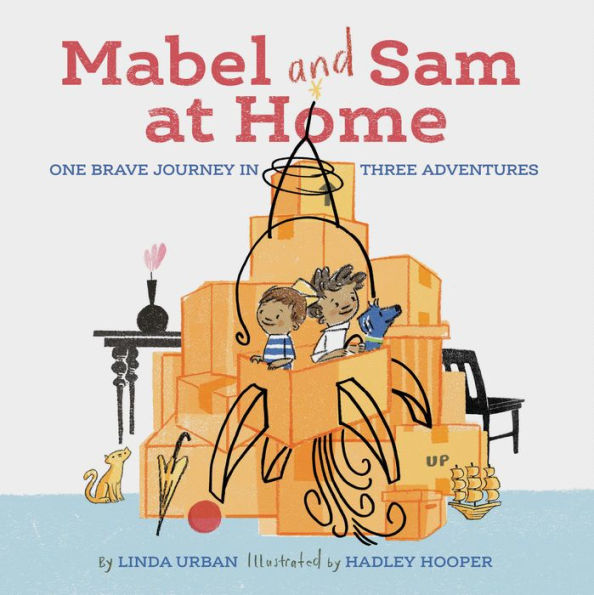 Mabel and Sam at Home: (Imagination Books for Kids, Children's about Creative Play)