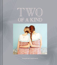 Title: Two of a Kind, Author: Sandrine Kerfante