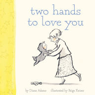 Title: Two Hands to Love You, Author: Diane Adams