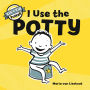 I Use the Potty (Big Kid Power Series)