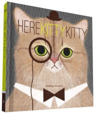 Title: Here Kitty Kitty, Author: Mallory McInnis