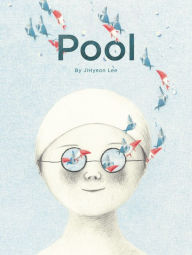 Title: Pool, Author: Jihyeon Lee