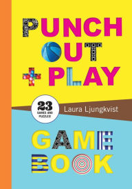 Title: Punch Out & Play Game Book, Author: Laura Ljungkvist