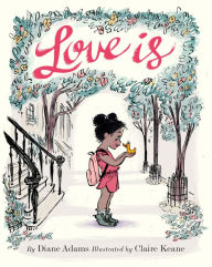 Title: Love Is, Author: Diane Adams
