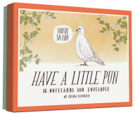 Title: Have a Little Pun: 16 Notecards and Envelopes