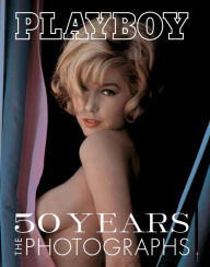 Title: Playboy: 50 Years of Photography, Author: James R. Petersen