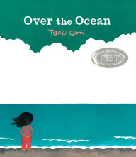 Title: Over the Ocean, Author: Taro Gomi
