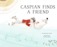 Title: Caspian Finds a Friend, Author: Jacqueline Veissid