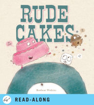 Title: Rude Cakes, Author: Rowboat Watkins
