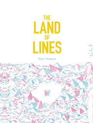 Title: The Land of Lines, Author: Victor Hussenot