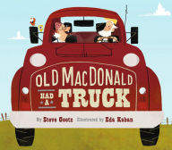 Title: Old MacDonald Had a Truck, Author: Steve Goetz