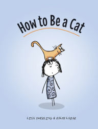 How to Be a Cat