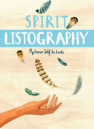 Spirit Listography: My Inner Self in Lists