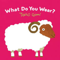 Title: What Do You Wear?, Author: Taro Gomi