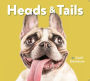 Heads & Tails