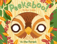 Title: Peekaboo! Stroller Cards: In the Forest, Author: Robie Rogge