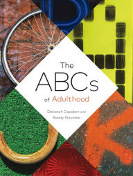 Title: The ABCs of Adulthood: An Alphabet of Life Lessons, Author: Deborah Copaken