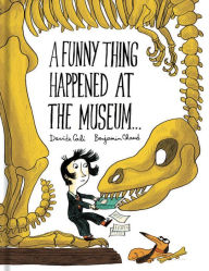 Title: A Funny Thing Happened at the Museum . . .: (Funny Children's Books, Educational Picture Books, Adventure Books for Kids ), Author: Davide Cali