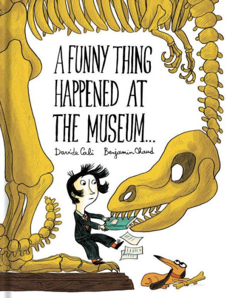 A Funny Thing Happened at the Museum . .: (Funny Children's Books, Educational Picture Adventure Books for Kids )