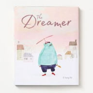 Title: The Dreamer: (Inspirational Story, Picture Book for Children, Books About Perseverance), Author: Il Sung Na