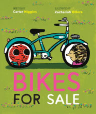 Title: Bikes for Sale (Story Books for Kids, Books about Friendship, Preschool Picture Books), Author: Carter Higgins