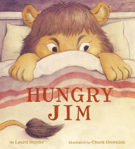 Title: Hungry Jim, Author: Laurel Snyder