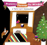 Title: Presents Through the Window: A Taro Gomi Christmas Book, Author: Taro Gomi