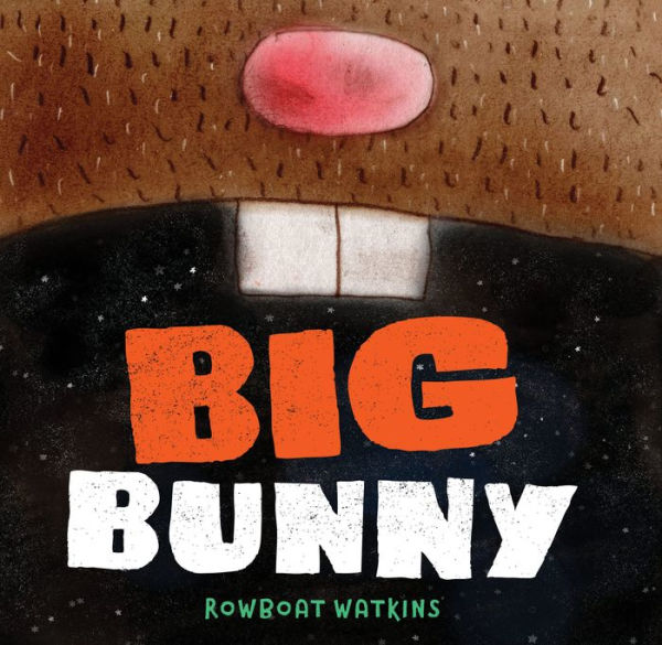 Big Bunny: (Funny Bedtime Read Aloud Book for Kids, Bunny Book)