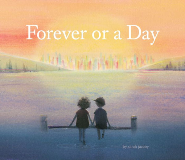 Forever or a Day