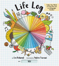 Title: Life Log: Track Your Life with Infographic Activities, Author: Lea Redmond