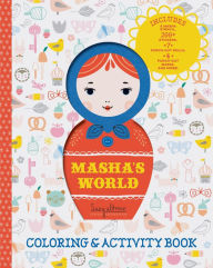 Title: Masha's World: Coloring & Activity Book: (Interactive Kids Books, Arts & Crafts Books for Kids), Author: Suzy Ultman