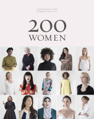 Title: 200 Women: Who Will Change The Way You See The World, Author: Geoff Blackwell