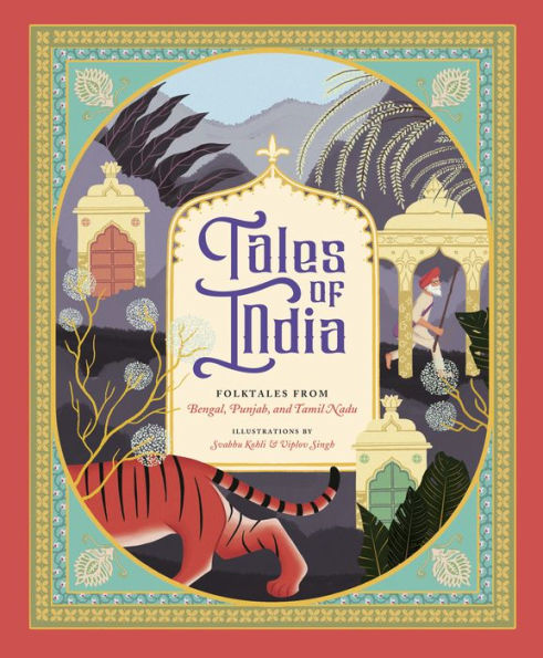 Tales of India: Folktales from Bengal, Punjab, and Tamil Nadu