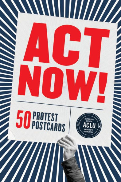 Act Now!: 50 Protest Postcards