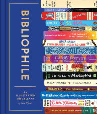 Title: Bibliophile: An Illustrated Miscellany, Author: Jane Mount