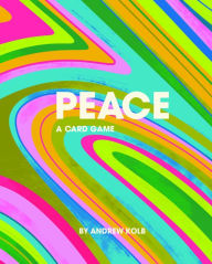 Title: Peace: A Card Game