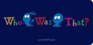 Free audiobooks on cd downloads Who Was That? 9781452169903 English version by Olivier Tallec