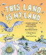 This Land is My Land: A Graphic History of Big Dreams, Micronations, and Other Self-Made States