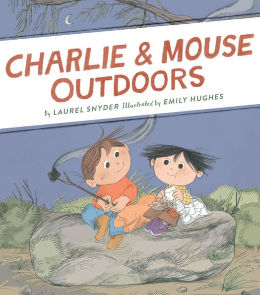 Barnes and Noble Charlie & Mouse Outdoors (Charlie Series #4)