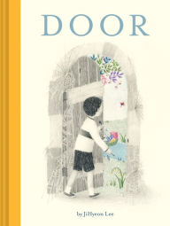Title: Door: (Wordless Children's Picture Book, Adventure, Friendship), Author: Jihyeon Lee