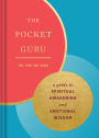 The Pocket Guru: Guidance and Mantras for Spiritual Awakening and Emotional Wisdom