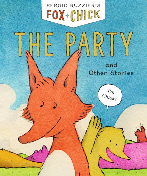 The Party and Other Stories (Fox & Chick Series #1)