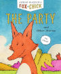 The Party and Other Stories (Fox & Chick Series #1)