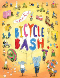 Title: Bicycle Bash, Author: Alison Farrell