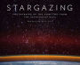 Stargazing: Photographs of the Night Sky from the Archives of NASA